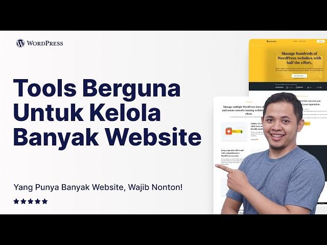 Solusi Mengelola Banyak Website WordPress Tanpa Ribet!