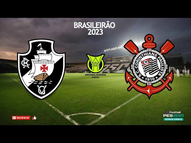 VASCO x CORINTHIANS | Campeonato Brasileiro 2023 (RODADA 36) | PES 2021 BMPES v10