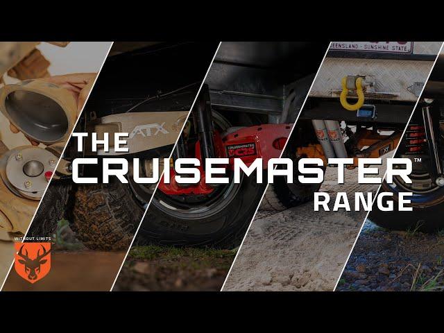 The Cruisemaster Range