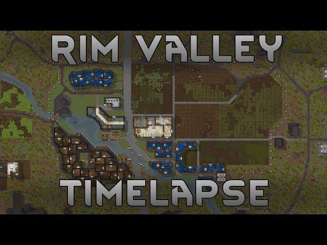 150 Pawn Village Network Timelapse | RimWorld 1.0