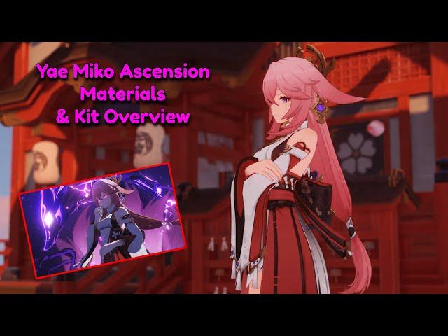 Everything YOU Need To Know About Yae Miko! | Yae Miko Ascension Materials & Kit Overview