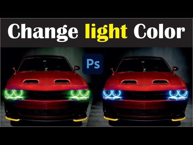 How to change car headlight color in photoshop || change realistic headlight color || color change