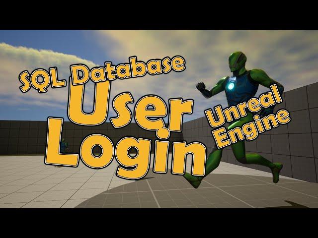 Unreal & SQL Databases - Part 5 - User Account Login