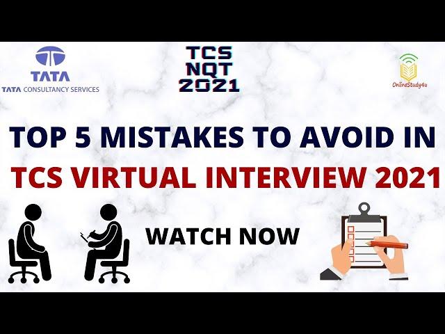 Top 5 mistakes to avoid in TCS interview | Tcs nqt interview prep