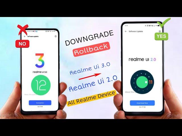 Downgrade Realme Ui 3.0 to Realme Ui 2.0 Official Method | Rollback Android 12 to Android 11