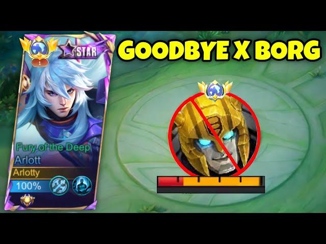 GOODBYE TOP GLOBAL X BORG! THIS NEW META DAMAGE ARLOTT IS THE BEST COUNTER FOR X BORG!!