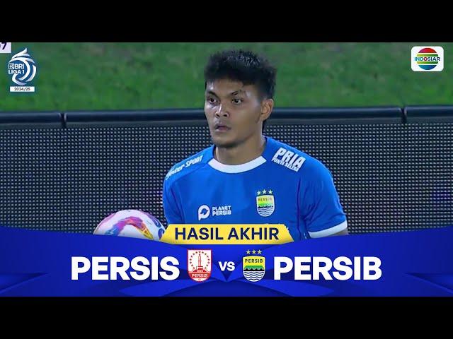 Hasil Akhir Pertandingan - Persis Solo vs Persib Bandung | BRI Liga 1 2024/25