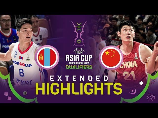 Mongolia  v China  | Extended Highlights | FIBA Asia Cup 2025 Qualifiers