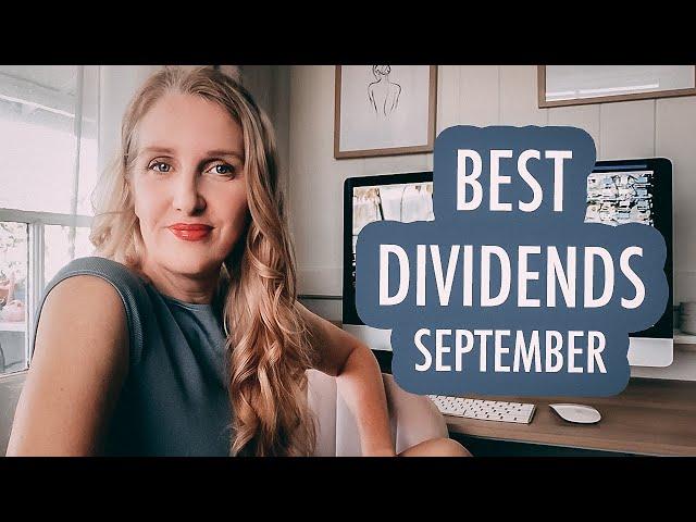 The Best Dividend Stocks (September 2021)