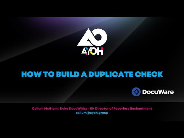 How to build a Duplicate Check in DocuWare