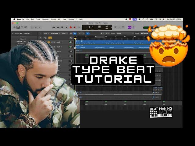 HOW TO MAKE DRAKE TYPE BEAT LOGIC PRO X