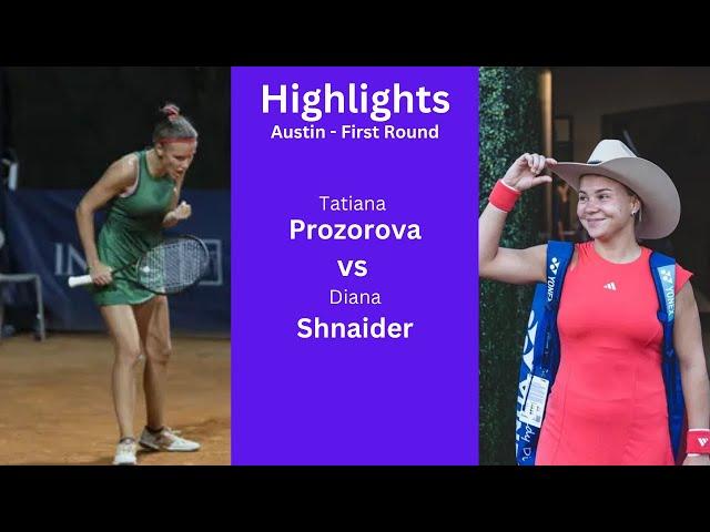 Diana Shnaider vs Tatiana Prozorova || First Round Highlights || ATX Open 2025