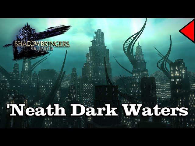  'Neath Dark Waters (𝐄𝐱𝐭𝐞𝐧𝐝𝐞𝐝)  - Final Fantasy XIV