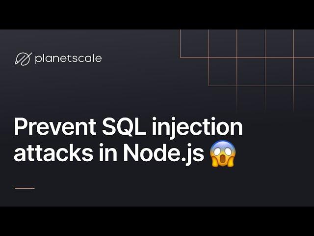 How to Prevent SQL Injection Attacks in Node.js