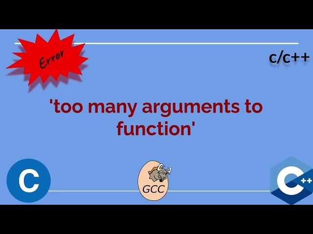 'too many arguments to function'