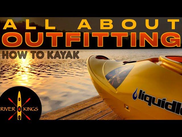 How to Outfit Your Kayak