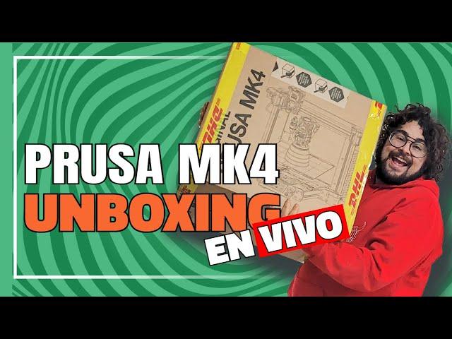 Prusa MK4 - ¿Mi nuevo caballito de batalla? | Unboxing Argento en Vivo