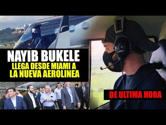 DE ULTIMA HORA ¡NAYIB BUKELE! LLEGA DESDE MIAMI A INAUGURAR LA NUEVA AEROLINA VOLARIS EN EL SALVADOR