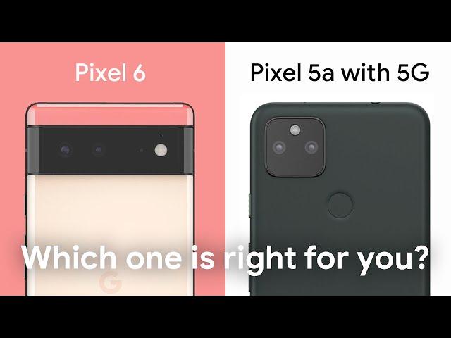 Pixel 6 vs Pixel 5a with 5G, see how the new Pixel phone compares