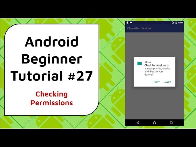 Android Beginner Tutorial #27 - Check Permissions in Android