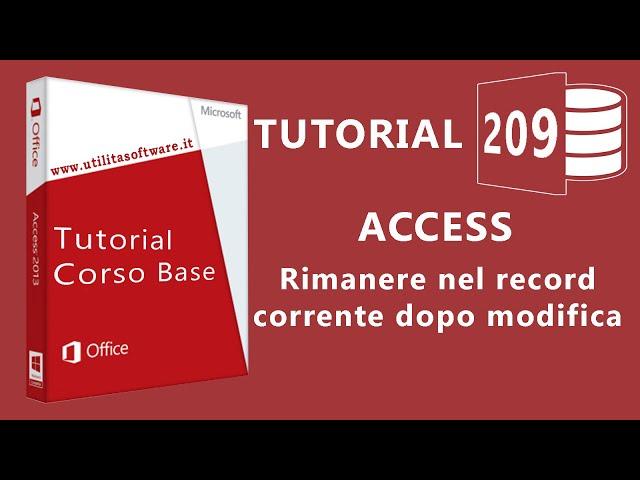 Access:  Rimanere nel record corrente dopo modifica -Tutorial 209