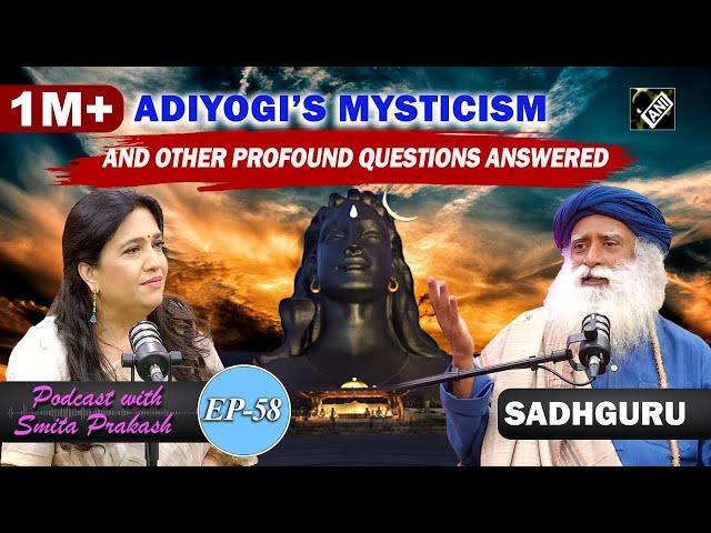 EP-58 | Sanatana Dharma and Indian Spirituality with Sadhguru