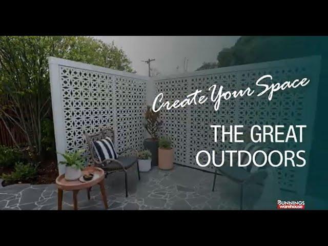 Create your Space: The Great Outdoors - Bunnings Warehouse