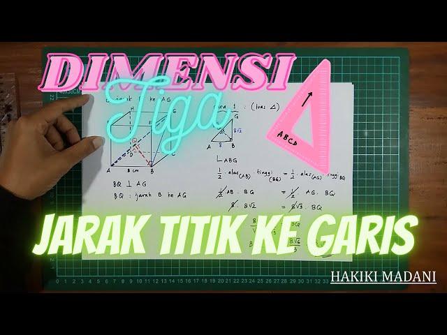 Pembahasan Contoh Soal Jarak Titik ke Garis Dimensi Tiga - HAKIKI MADANI