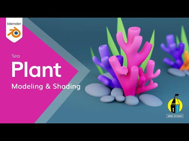 How to Blender modeling Sea Plant