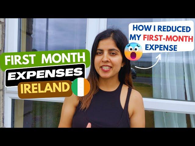 First MONTH expense in Ireland as an Indian student |  Major Student Expense@aatiyaineurope