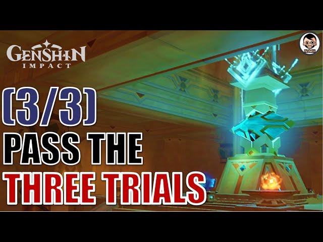 [Easy Guide] Pass the three trials (0/3) | Dreams Beneath the Searing Sand | Genshin Impact