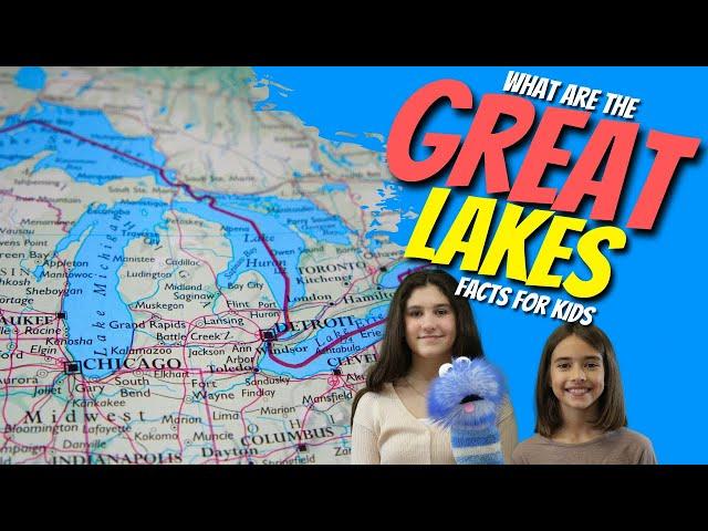 What are the Great Lakes? Facts for Kids