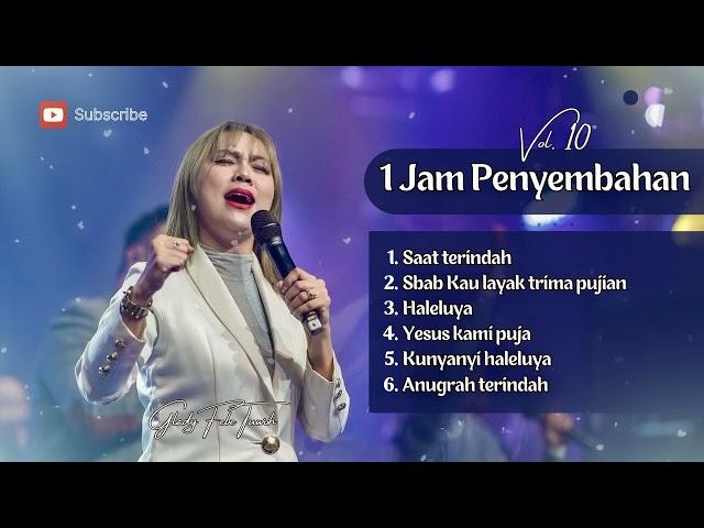 #vol 10  Saat Menyembah -Glady Febe Tuwoh