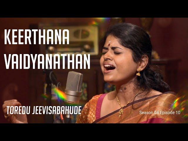 Keerthana Vaidyanathan | Thoredu Jeevisabahude | MadRasana Unplugged Season 04 Episode 10
