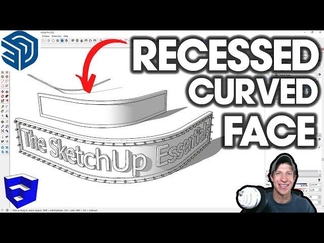 Creating RECESSES IN CURVED FACES and Bending Text to Match in SketchUp!