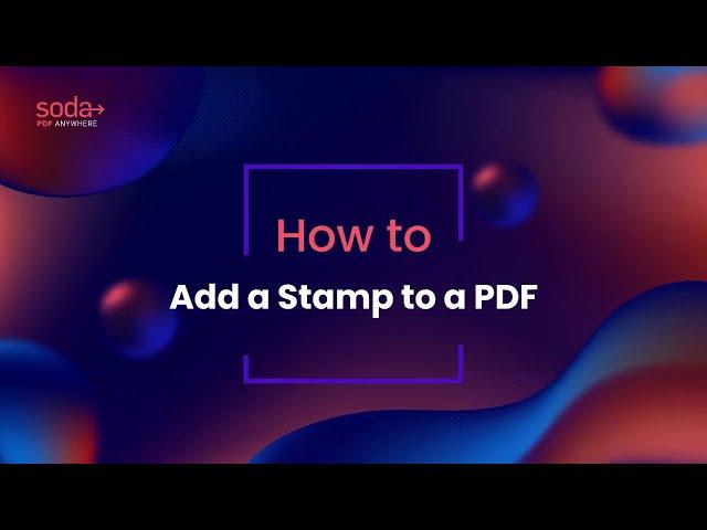 How to Add a Stamp to a PDF