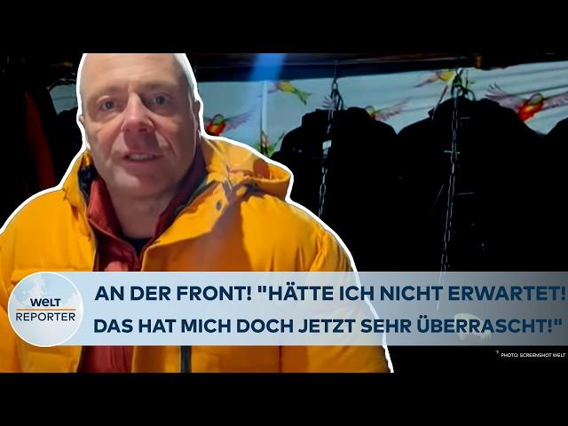 PUTINS KRIEG: An der Front! "Hätte ich so nicht erwartet! Das hat mich doch jetzt sehr überrascht!"