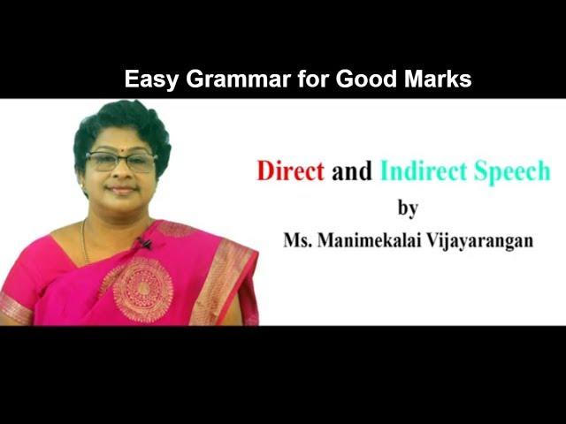 Direct and Indirect Speech || Easy Grammar for Good Marks