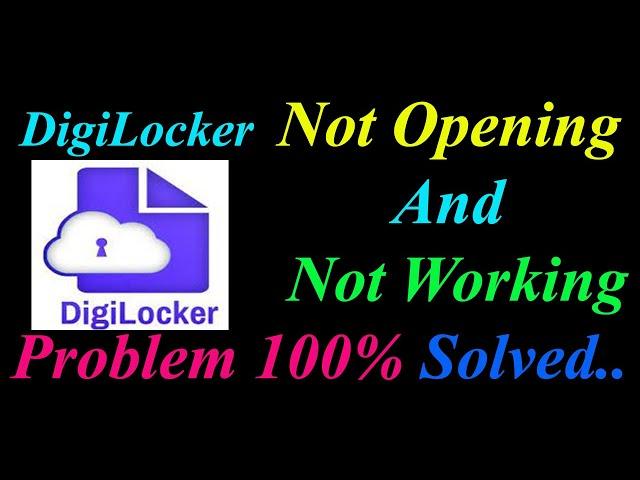 How to Fix Digilocker App  Not Opening  / Loading / Not Working Problem in Android Phone