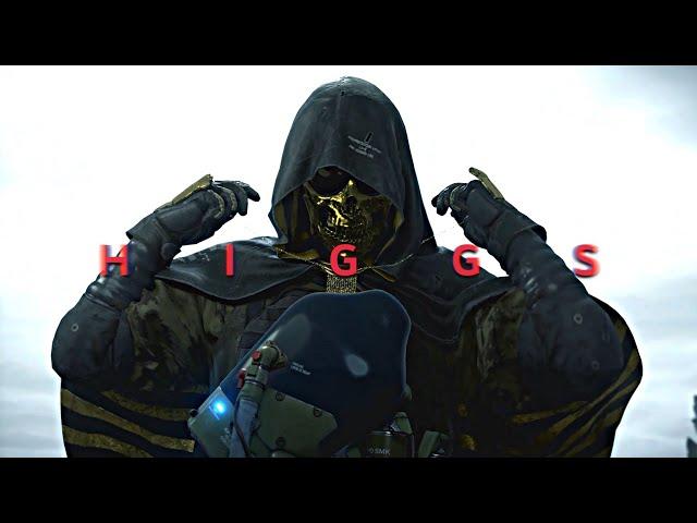 Higgs [ Death Stranding ]