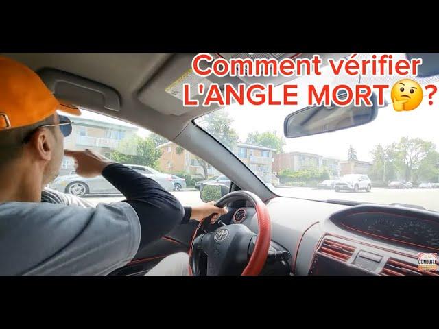 Comprendre Les Angles Morts  !