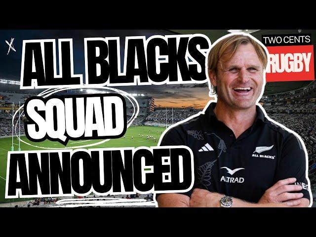 All Blacks Squad Announced - Scott Robertson's First Squad - 2024