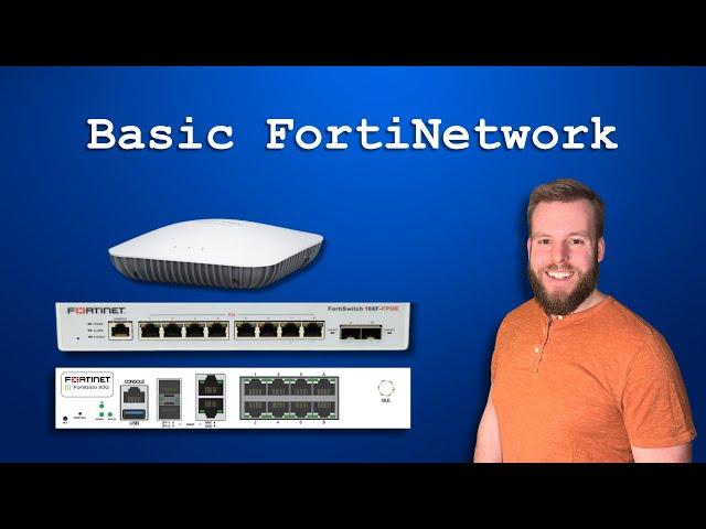 FortiGate Initial Setup - FortiSwitch and FortiAP