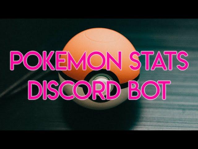 Discord.JS v12 - Creating a Pokemon Stats Discord Bot