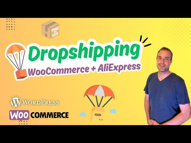 How To Build A Dropshipping Store With WooCommerce in 2024