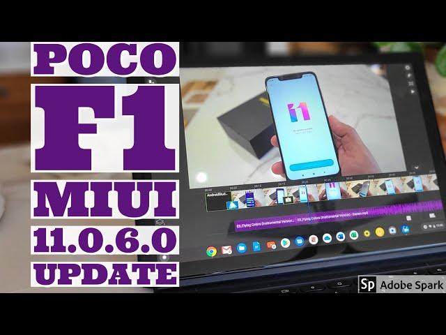 Pocophone F1 - MIUI 11.0.6.0 Stable | Android 10 | Newest Update