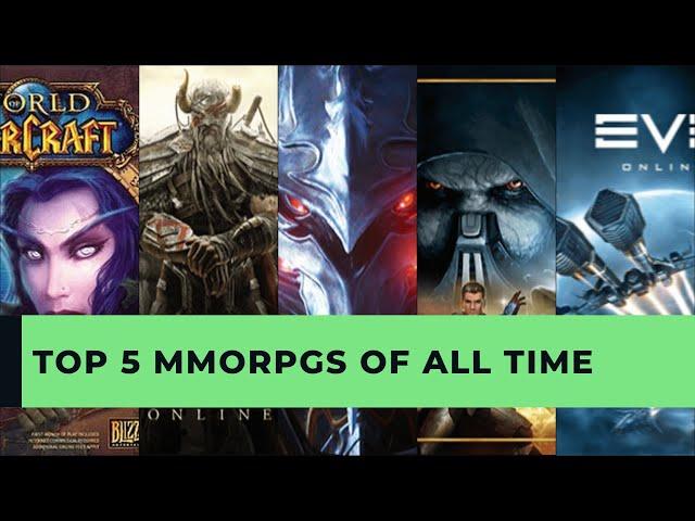 TOP 5 MMORPGS OF ALL TIME