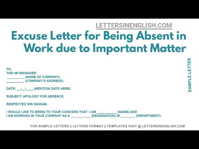 Excuse Letter for Being Absent in Work due to Important Matter - Excuse for Absence in the Office