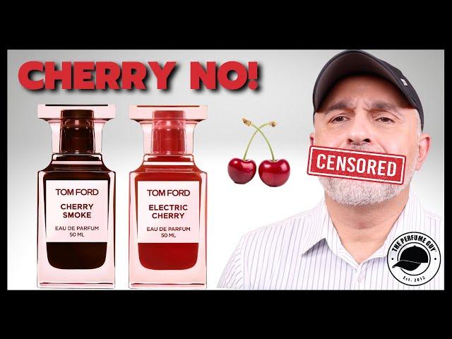 Tom Ford CHERRY SMOKE / ELECTRIC CHERRY Review + Proad CHERRY SYRUP Review = Lost Cherry+BR540