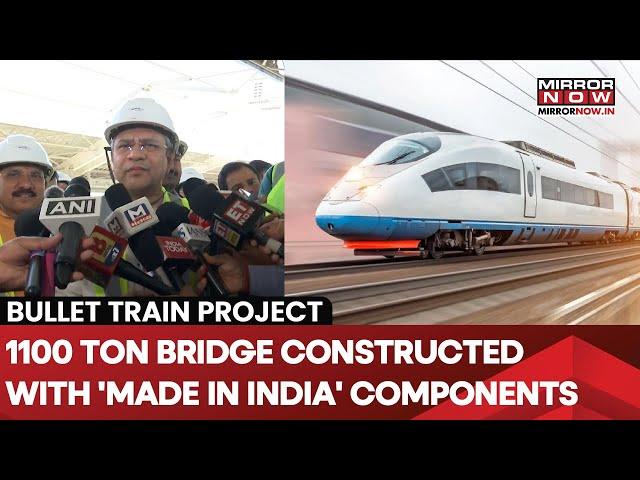 Ahmedabad - Mumbai Bullet Train Project:- 1100-Ton Bridge Constructed With Made-In-India Components